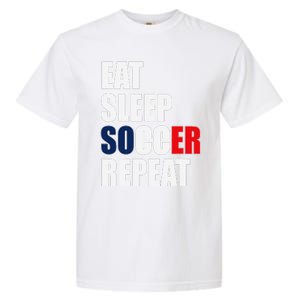 Eat Sleep Soccer Repeat Cool Soccer France Lover Player Garment-Dyed Heavyweight T-Shirt