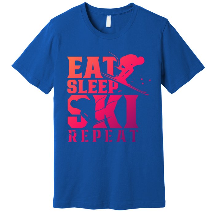 Eat Sleep Ski Repeat Skier Sayings Skiing Slopes Gift Premium T-Shirt