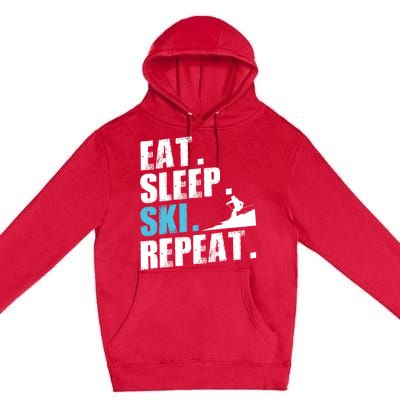 Eat Sleep Ski Repeat Skiing Downhill Piste Ski Resort Funny Cool Gift Premium Pullover Hoodie