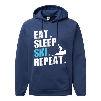 Eat Sleep Ski Repeat Skiing Downhill Piste Ski Resort Funny Cool Gift Performance Fleece Hoodie