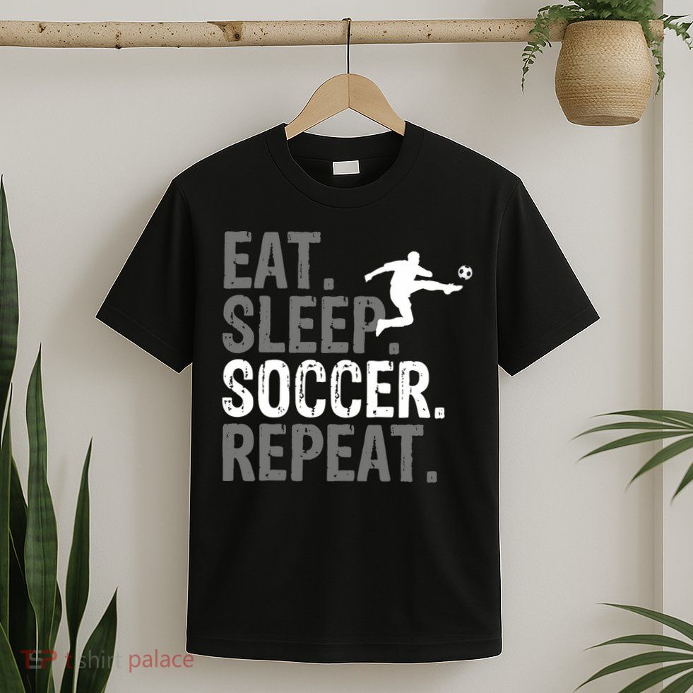 Eat Sleep Soccer Repeat - Soccer Graphic T-Shirt