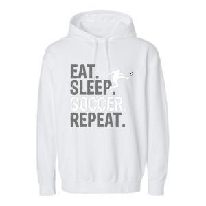 Eat Sleep Soccer Repeat - Soccer Graphic Garment-Dyed Fleece Hoodie