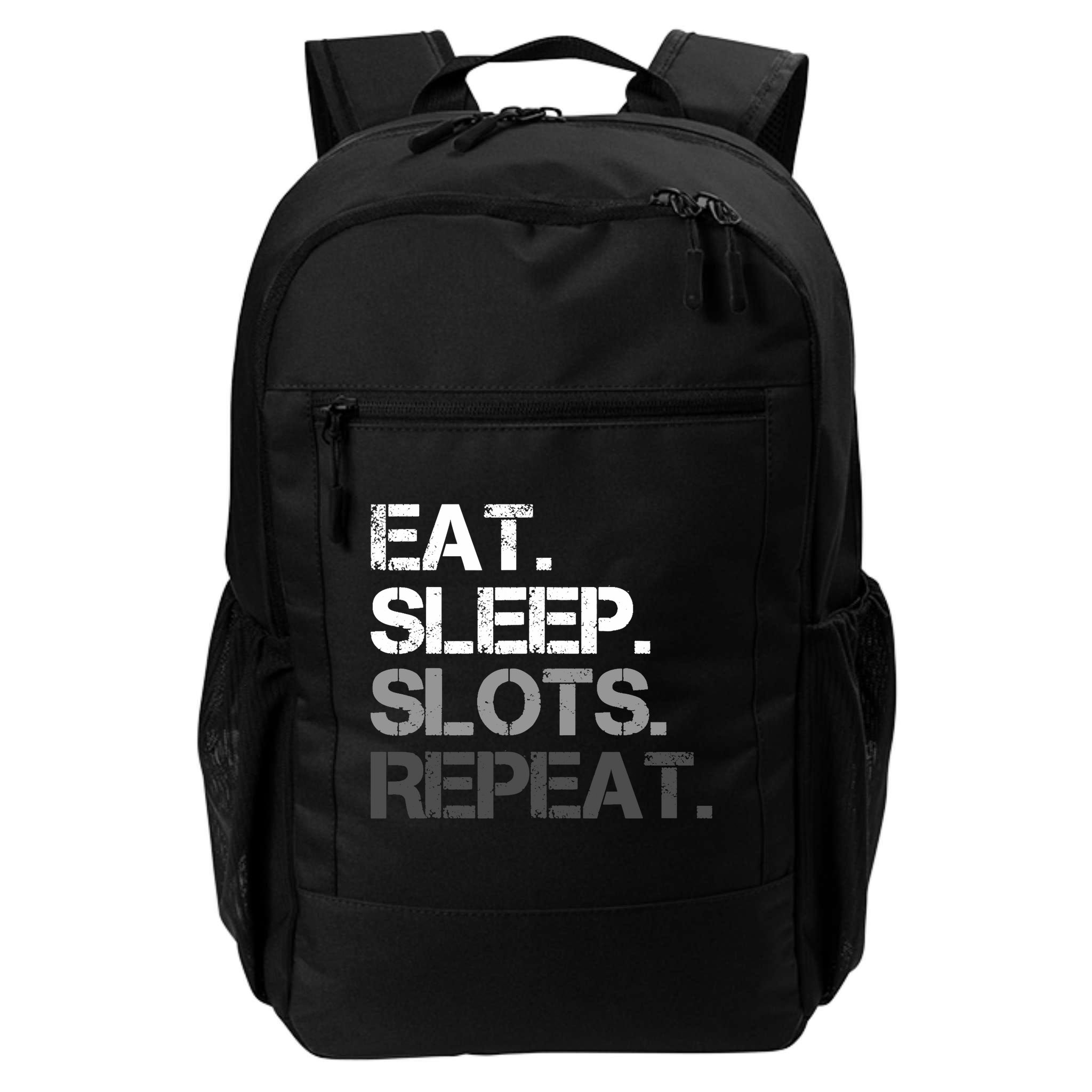Eat Sleep Slots Repeat - Funny Slot Machine Gambling Backpack