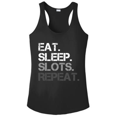 Eat Sleep Slots Repeat - Funny Slot Machine Gambling Ladies PosiCharge Competitor Racerback Tank