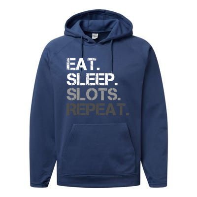 Eat Sleep Slots Repeat - Funny Slot Machine Gambling Performance Fleece Hoodie