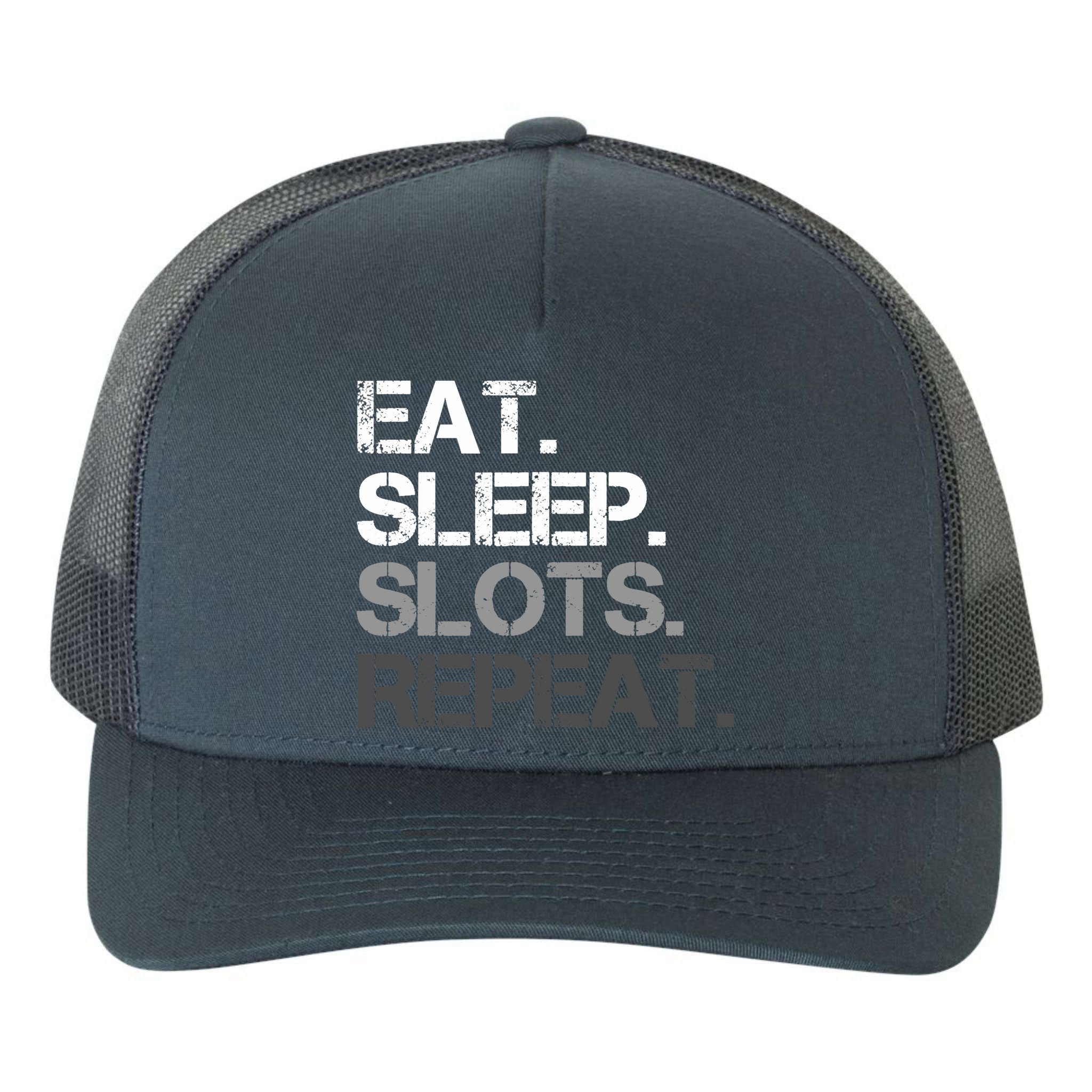 Eat Sleep Slots Repeat - Funny Slot Machine Gambling Yupoong Adult 5-Panel Trucker Hat