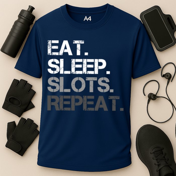 Eat Sleep Slots Repeat - Funny Slot Machine Gambling Cooling Performance Crew T-Shirt
