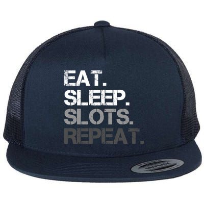 Eat Sleep Slots Repeat - Funny Slot Machine Gambling Flatbill Hat