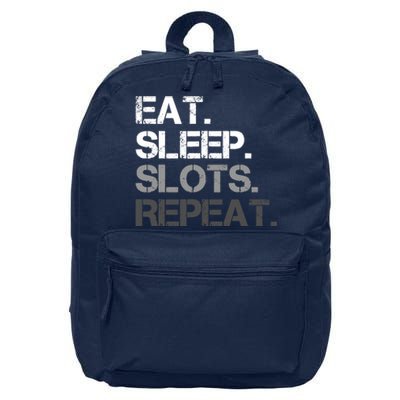 Eat Sleep Slots Repeat - Funny Slot Machine Gambling 16 in Basic Backpack