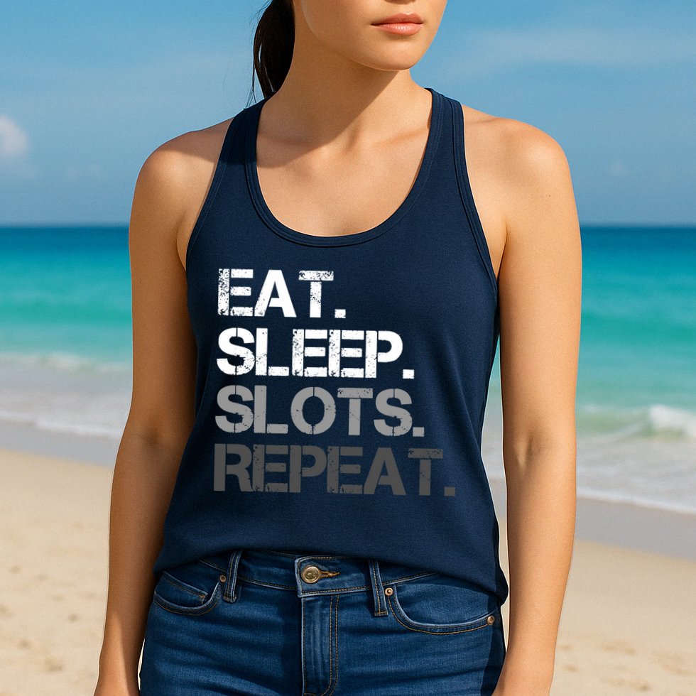 Eat Sleep Slots Repeat - Funny Slot Machine Gambling Womens Tank Top