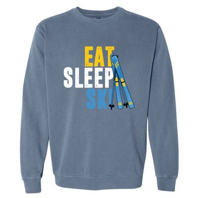 Eat Sleep Ski Skiing Winter Sports Mountain Skier Gift Garment-Dyed Sweatshirt