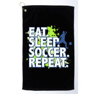 Eat Sleep Soccer Repeat Gift Platinum Collection Golf Towel