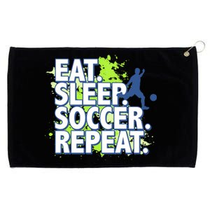 Eat Sleep Soccer Repeat Gift Grommeted Golf Towel