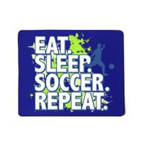 Eat Sleep Soccer Repeat Gift Mousepad