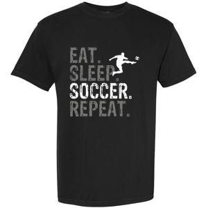 Eat Sleep Soccer Repeat Soccer Graphic Garment-Dyed Heavyweight T-Shirt