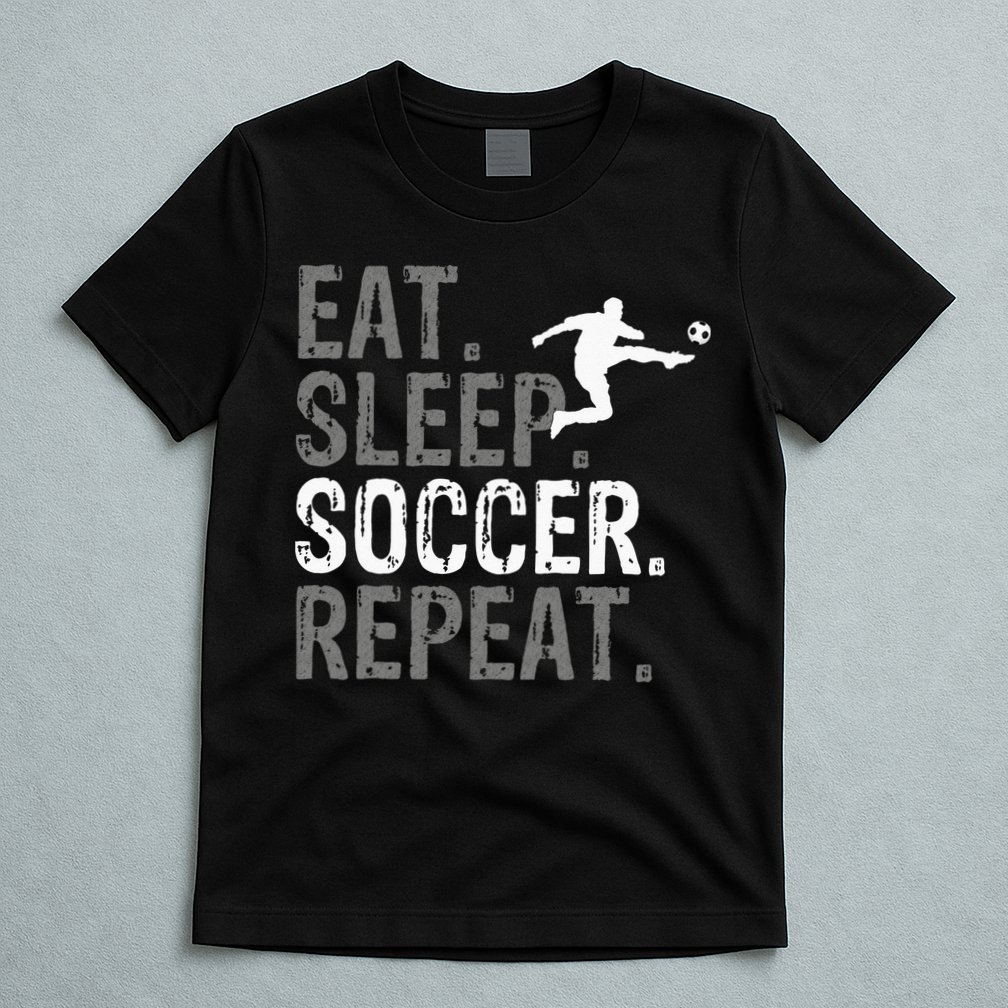 Eat Sleep Soccer Repeat Soccer Graphic T-Shirt