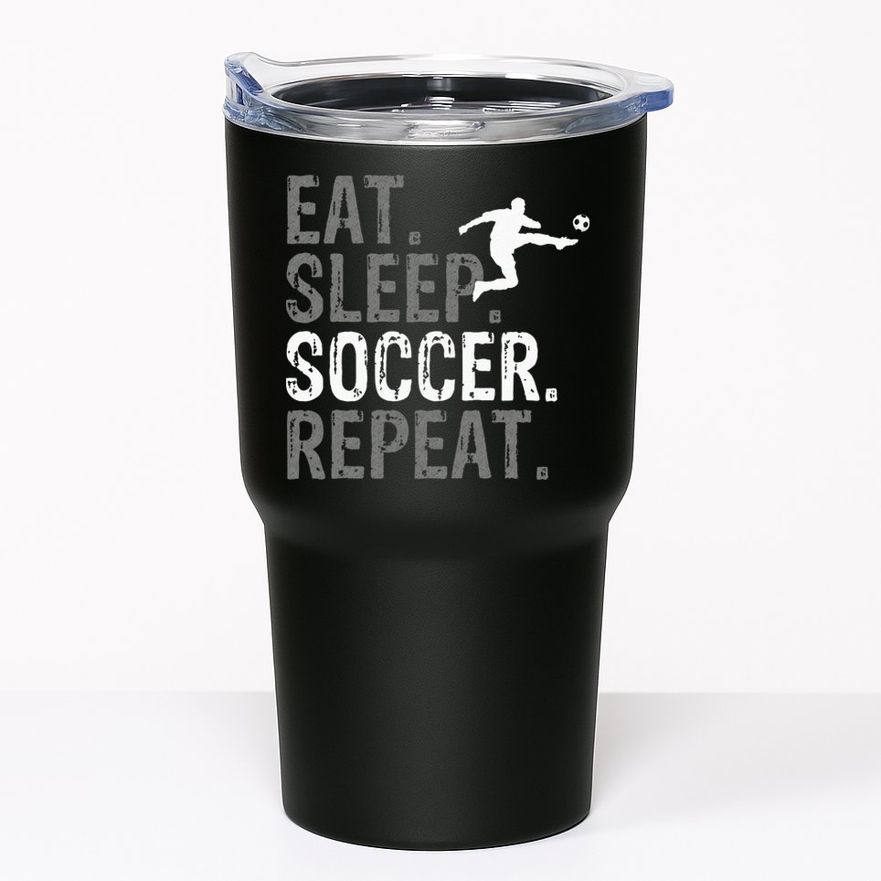 Eat Sleep Soccer Repeat Soccer Graphic Tumbler