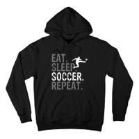 Eat Sleep Soccer Repeat Soccer Graphic Tall Hoodie