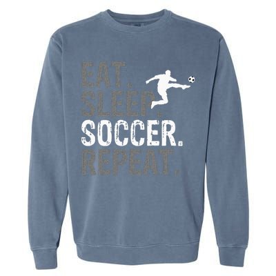 Eat Sleep Soccer Repeat Soccer Graphic Garment-Dyed Sweatshirt