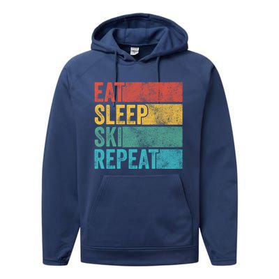 Eat Sleep Ski Repeat Skiing Skier Vintage Distressed Funny Funny Gift Performance Fleece Hoodie