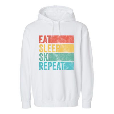 Eat Sleep Ski Repeat Skiing Skier Vintage Distressed Funny Funny Gift Garment-Dyed Fleece Hoodie