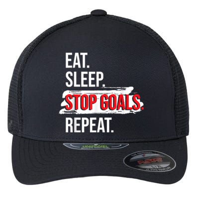 Eat Sleep Stop Goals Repeat Field Hockey Player Hockey Fan Flexfit Unipanel Trucker Cap