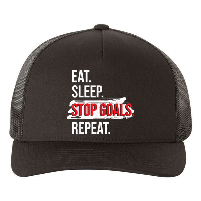 Eat Sleep Stop Goals Repeat Field Hockey Player Hockey Fan Yupoong Adult 5-Panel Trucker Hat