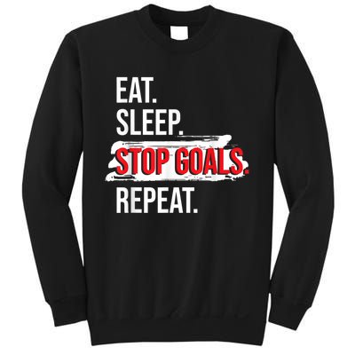 Eat Sleep Stop Goals Repeat Field Hockey Player Hockey Fan Sweatshirt