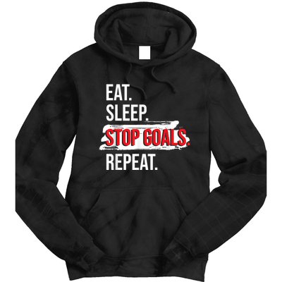 Eat Sleep Stop Goals Repeat Field Hockey Player Hockey Fan Tie Dye Hoodie