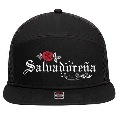 El Salvador SalvadoreñA 7 Panel Mesh Trucker Snapback Hat