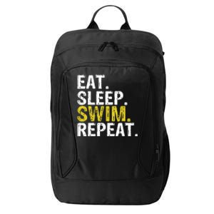 Eat Sleep Swim Repeat Gift Hoodie City Backpack