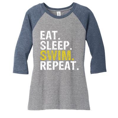 Eat Sleep Swim Repeat Gift Hoodie Women's Tri-Blend 3/4-Sleeve Raglan Shirt