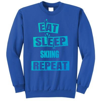 Eat Sleep Skiing Repeat Funny Skiing Cute Gift Sweatshirt