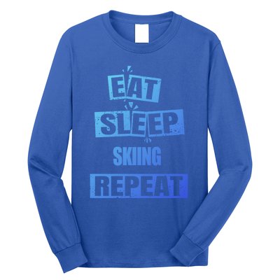 Eat Sleep Skiing Repeat Funny Skiing Cute Gift Long Sleeve Shirt