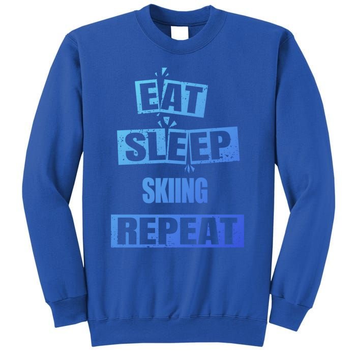 Eat Sleep Skiing Repeat Funny Skiing Cute Gift Sweatshirt