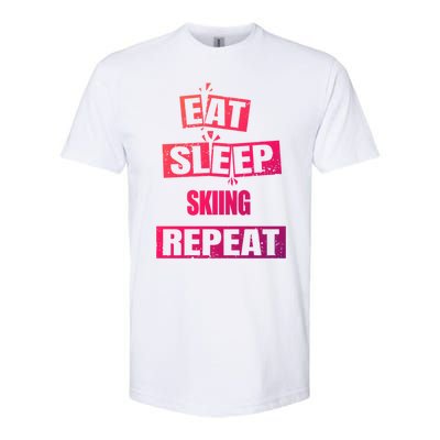 Eat Sleep Skiing Repeat Funny Skiing Cute Gift Softstyle CVC T-Shirt