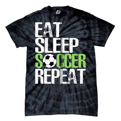 Eat Sleep Soccer Repeat Cool Sport Player Gift Tie-Dye T-Shirt