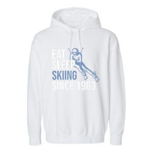 Eat Sleep Skiing Repeat Skier Sport Winter Addiction Ski Cool Gift Garment-Dyed Fleece Hoodie