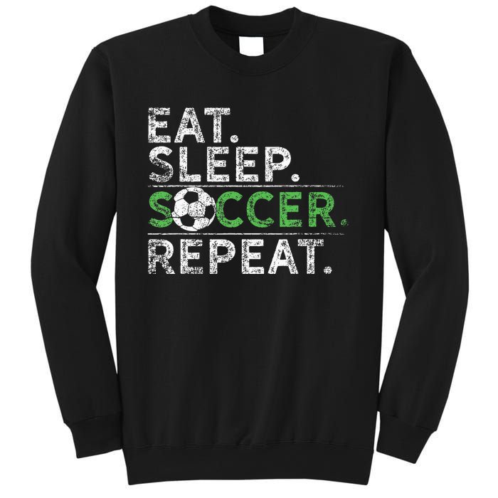 Eat Sleep Soccer Repeat Soccer Player Coach Sweatshirt