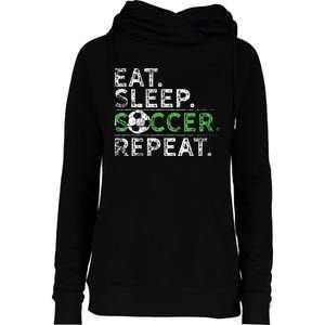 Eat Sleep Soccer Repeat Soccer Player Coach Womens Funnel Neck Pullover Hood