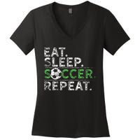 Eat Sleep Soccer Repeat Soccer Player Coach Women's V-Neck T-Shirt