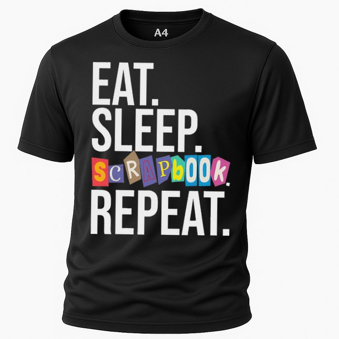 Eat Sleep Scrapbook Repeat Scrapbooker Scrapbooking Lover Cooling Performance Crew T-Shirt
