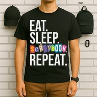 Eat Sleep Scrapbook Repeat Scrapbooker Scrapbooking Lover T-Shirt