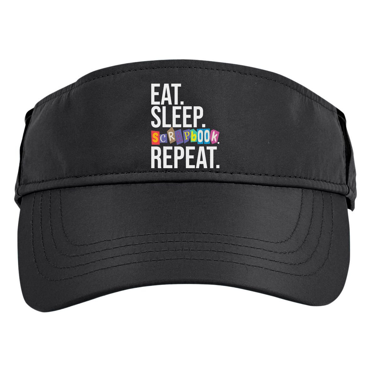Eat Sleep Scrapbook Repeat Scrapbooker Scrapbooking Lover Adult Drive Performance Visor
