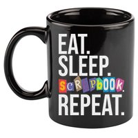 Eat Sleep Scrapbook Repeat Scrapbooker Scrapbooking Lover 11oz C Handle Ceramic Mug