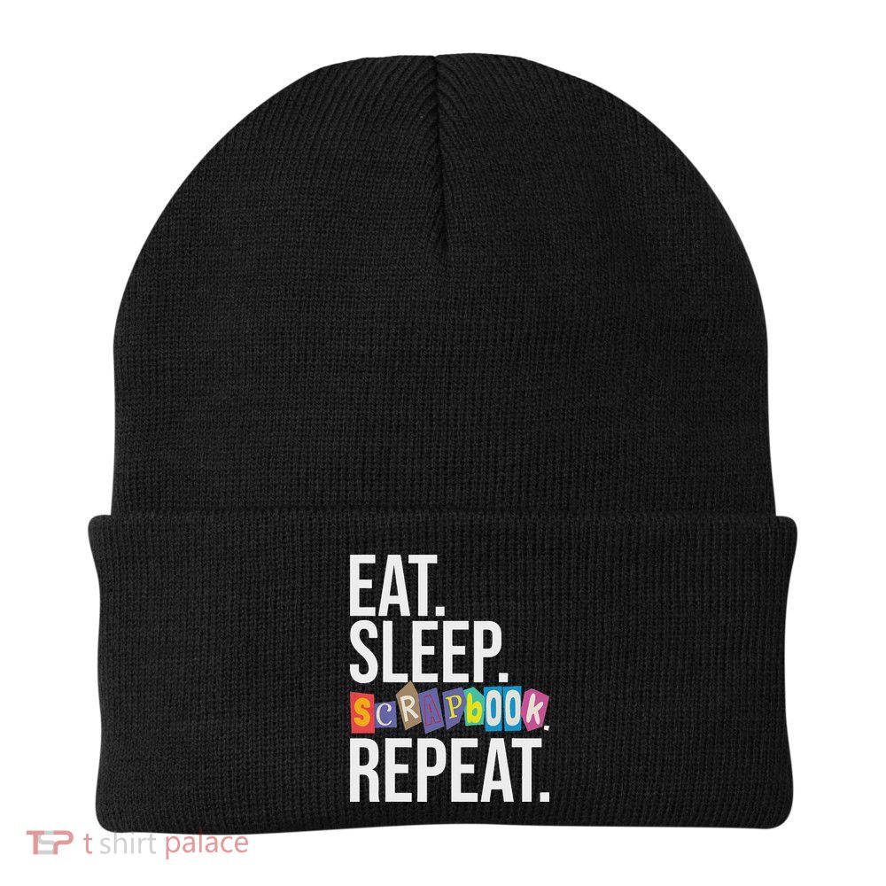 Eat Sleep Scrapbook Repeat Scrapbooker Scrapbooking Lover Beanie