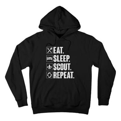 Eat Sleep Scout Repeat Funny Scouting Lover Gift Tall Hoodie