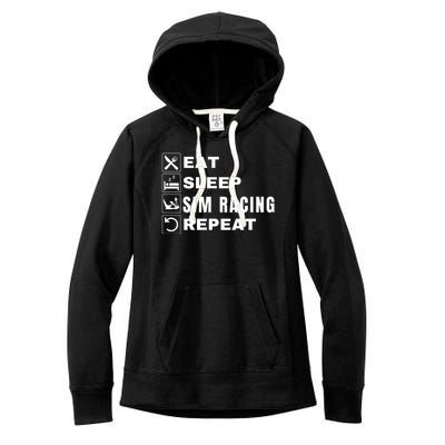 Eat Sleep Sim Racing Repeat Sim Racer Car Racing Sim Race Funny Gaming Esport Women's Fleece Hoodie