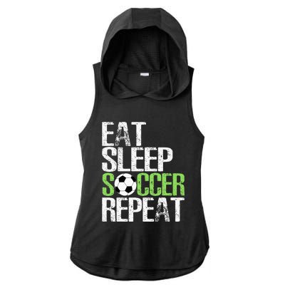 Eat Sleep Soccer Repeat Cool Sport Player Gift Ladies PosiCharge Tri-Blend Wicking Draft Hoodie Tank