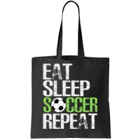 Eat Sleep Soccer Repeat Cool Sport Player Gift Tote Bag